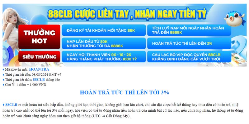 Chương trình khuyến mãi 88CLB hoàn trả tức thì
